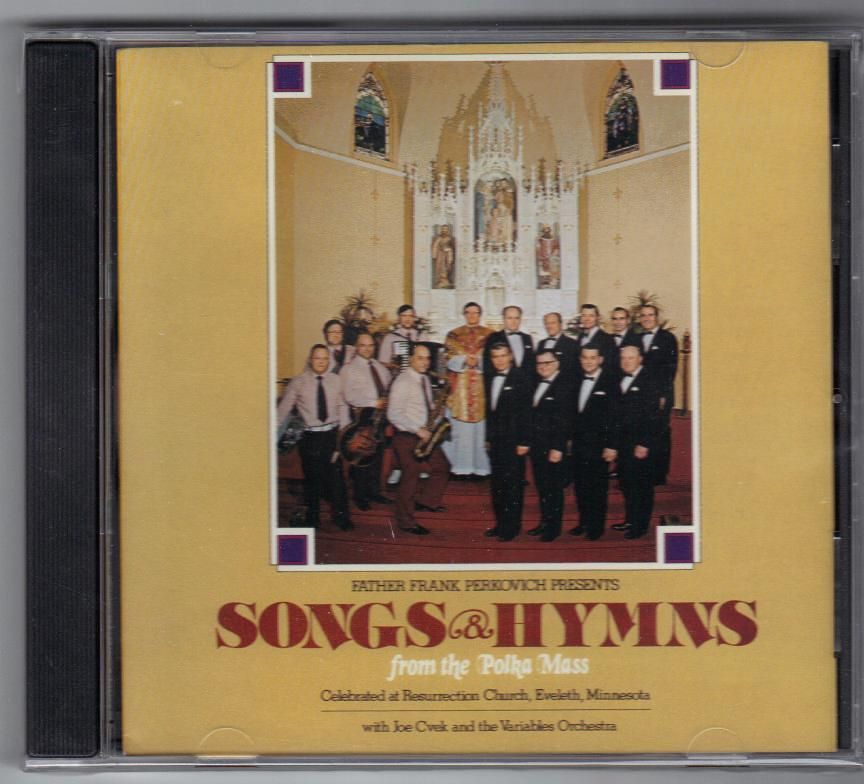 Songs & Hymns from the Polka Mass presented by Father Frank Perkovich