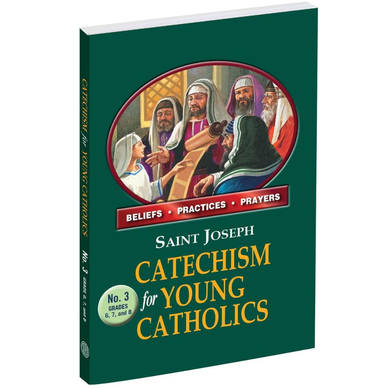 Saint Joseph Catechism for Young Catholics No. 3 - Catholic Book Publishing - 9781953152947