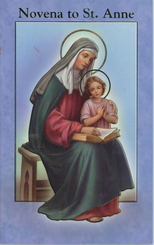 Novena to St. Anne  & Prayers Book 12-2432-610 is 3.75" x 5-7/8" and 24 pages beautifully illustrat…