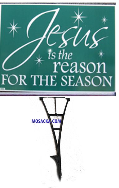 Yard Sign Jesus Is The Reason for the Season-92005 Yard Sign Jesus Is The Reason for the Season-92005