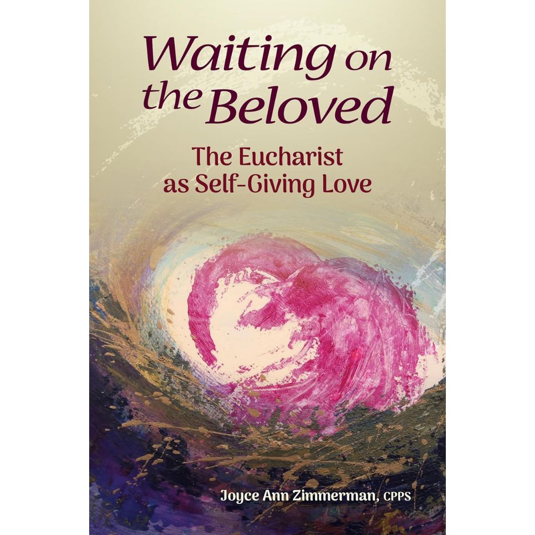 Waiting-on-the-Beloved-The-Eucharist-as-Self-giving-Love