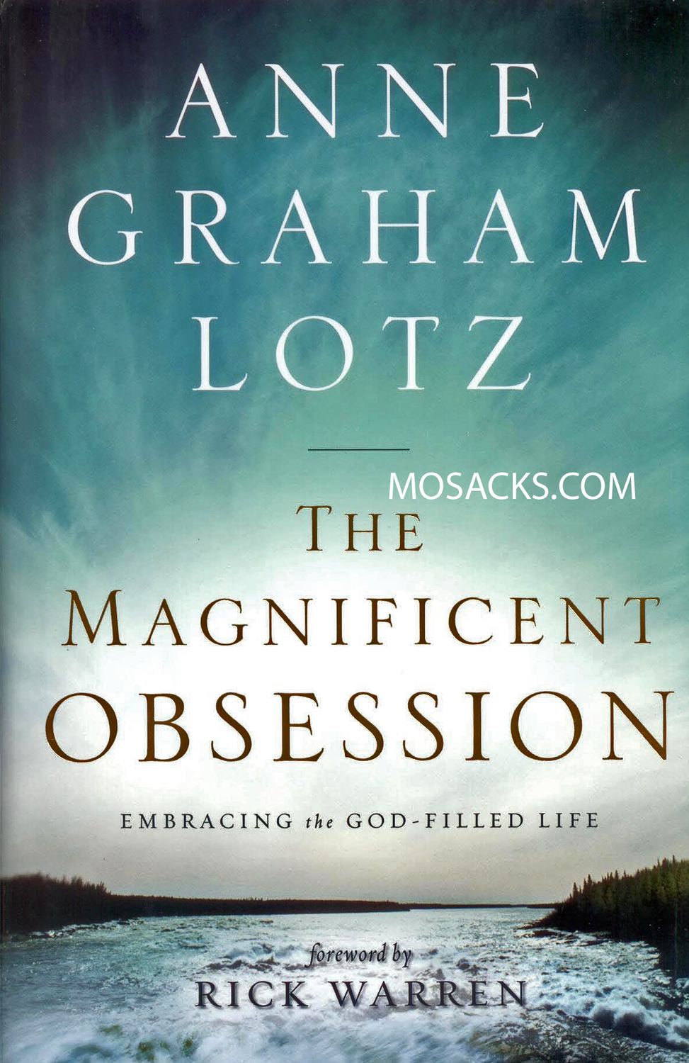 The Magnificent Obsession by Anne Graham Lotz