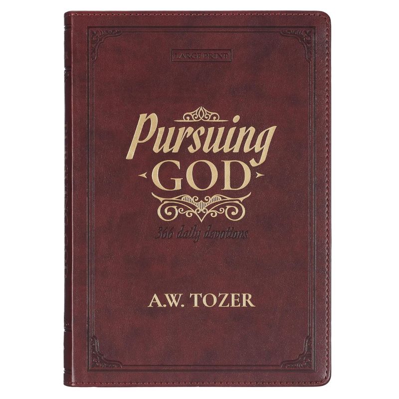 Pursuing-God-366-Daily-Devotions-Large-Print-A-W-Tozer-9781639524259