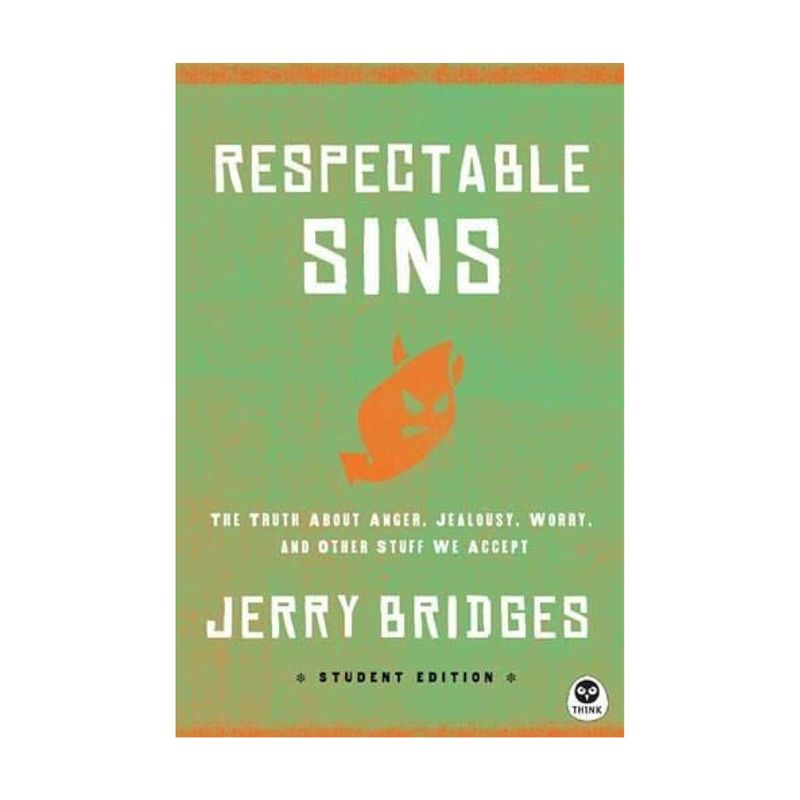 Respectable Sins (Student Edition) by Jerry Bridges 108-9781612914961