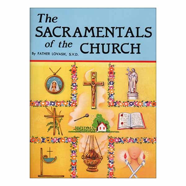 St. Joseph Picture Book Sacramentals of the Church by Fr. Lovasik No. 396  Free Shipping on $100. o…