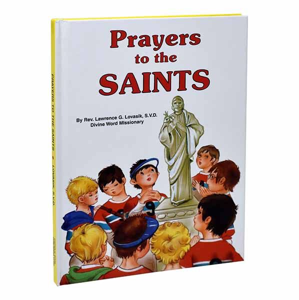 Prayers To The Saints Prayers To The Saints - 9780899422169