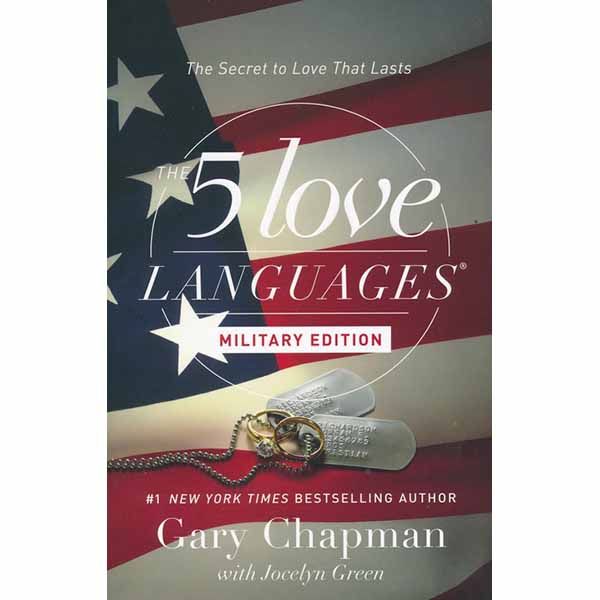 The 5 Love Languages Military Edition: The Secret to Love That Lasts by Gary Chapman 108-9780802414…