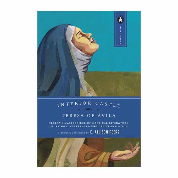 Interior Castle By Teresa of Avila