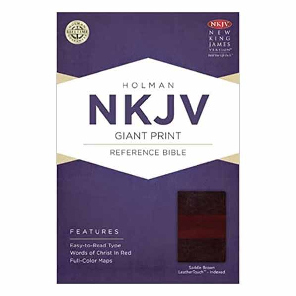 Holman Giant Print Reference Bible NKJV Saddle LeatherTouch 9781433613357