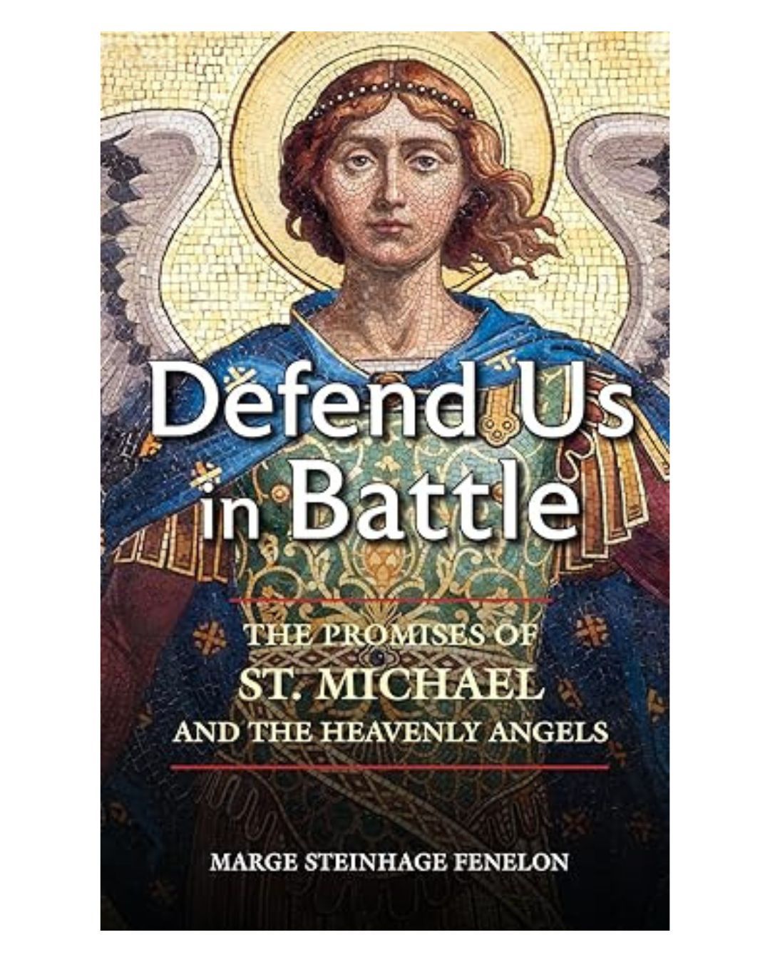 DefendUsInBattlebyMargeSteinhageFenelon