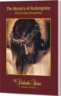 Didache Series The Mystery of Redemption: Second Edition by Peter V. Armenio 445-9781939231208