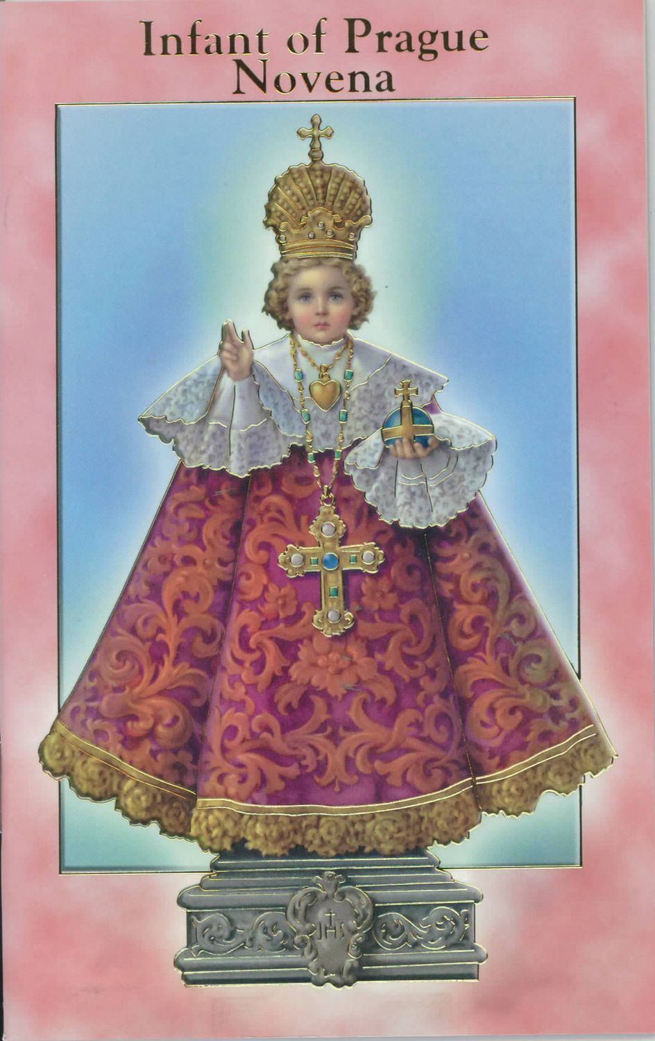 Infant of Prague Novena Prayer Book with Prayers 12-2432-107 is 3.75" x 5-7/8" and beautifully illu…