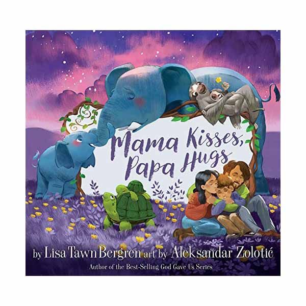 "Mama Kisses, Papa Hugs" by Lisa Tawn Bergren - 9780525654094