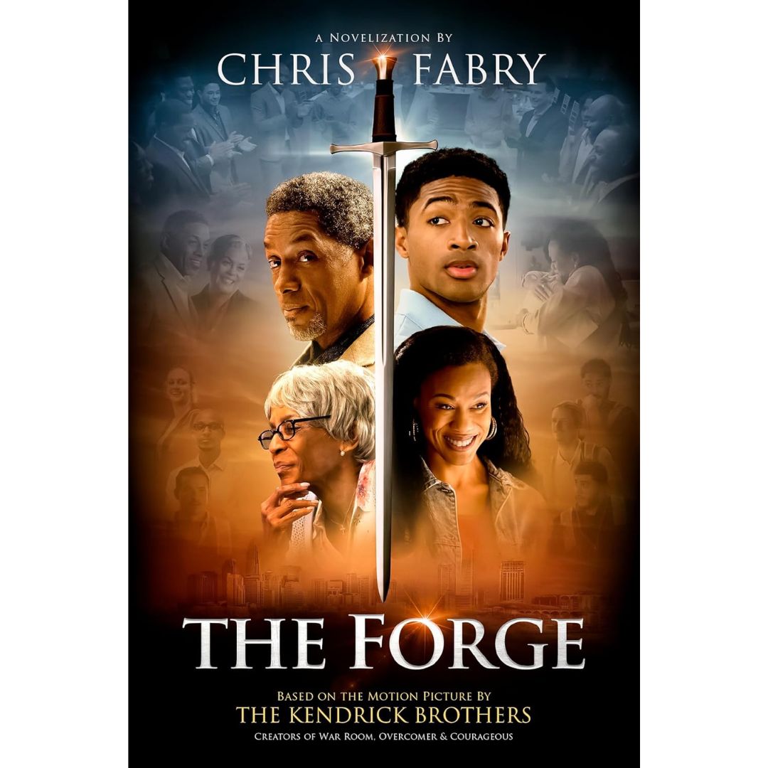The Forge Novelization by Chris Fabry The Forge Novelization - Chris Fabry - 9781496489210