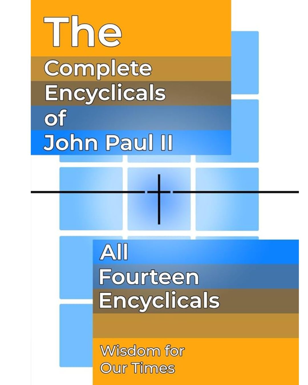 TheCompleteEncyclicalsofJohnPaul2