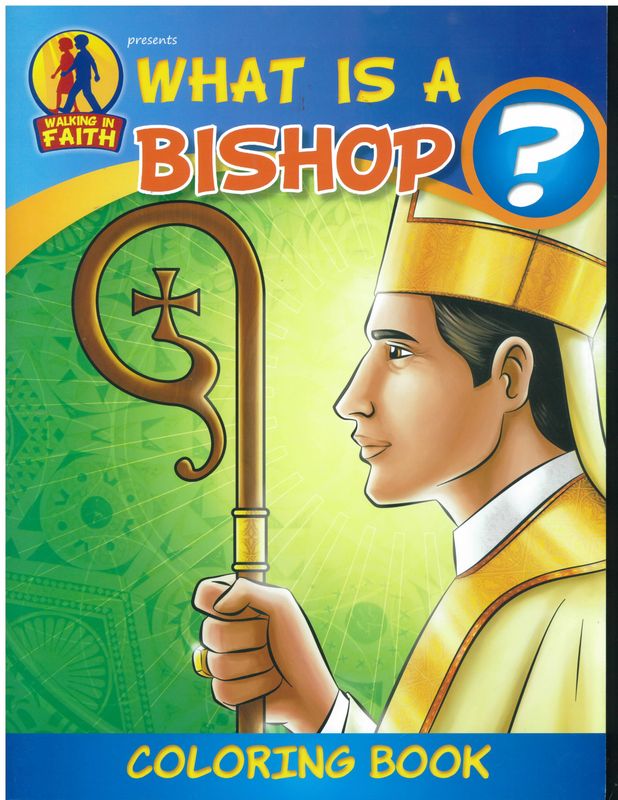 What is a Bishop? Walking in Faith Coloring Book-WIF-BIS
