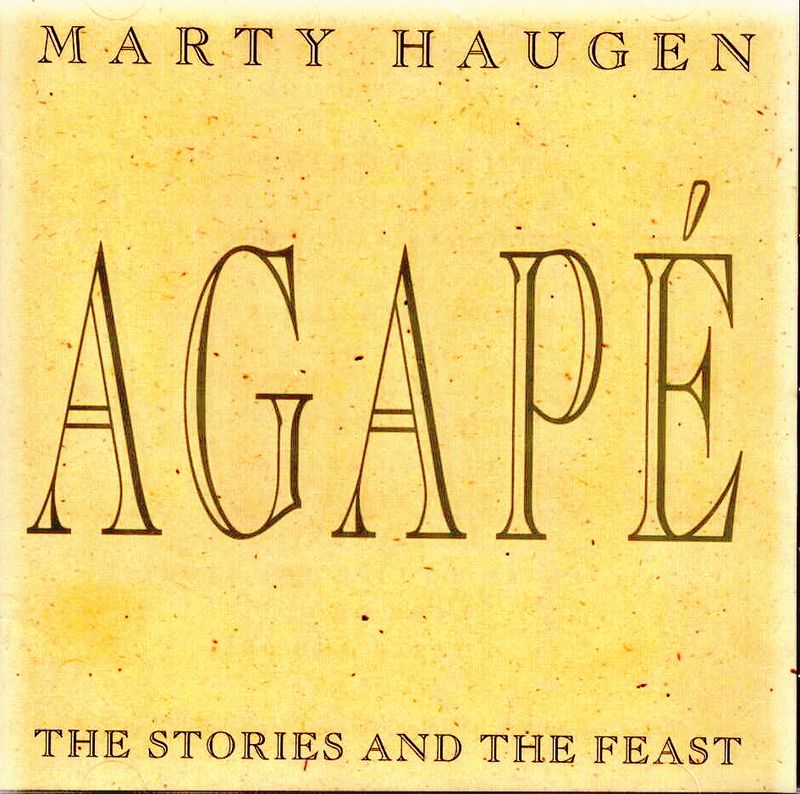 Agape Marty Haugen