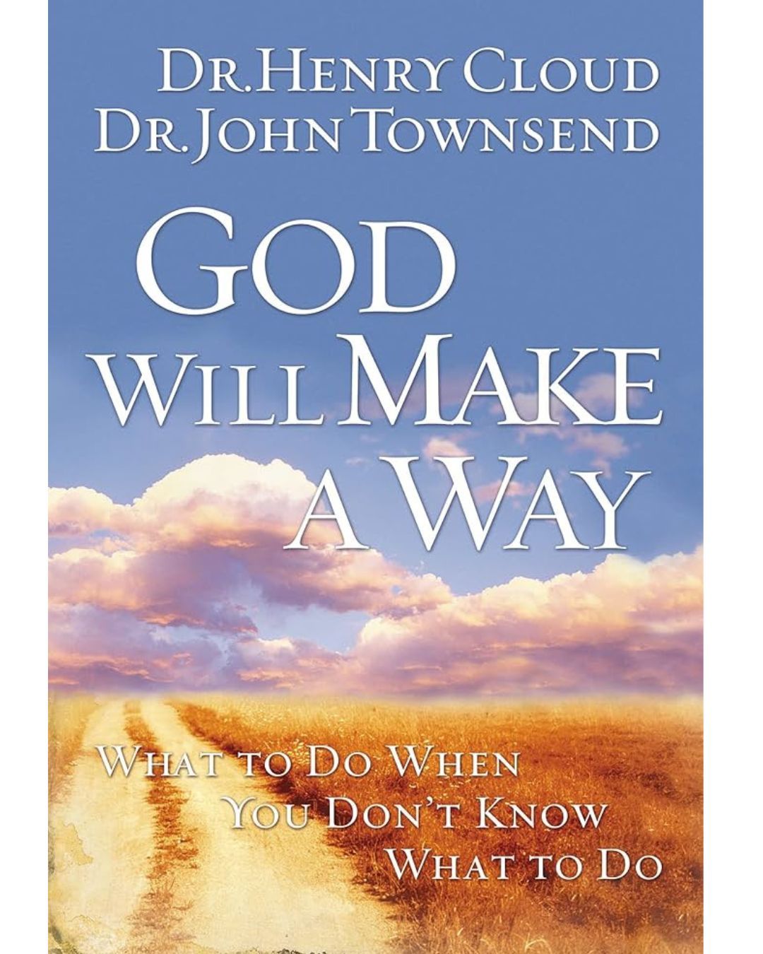 God Will Make a Way God-Will-Make-a-Way-9781591450085