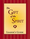 The Gift of the Spirit Leader's Guide from RCL Benziger 347-9780382364563
