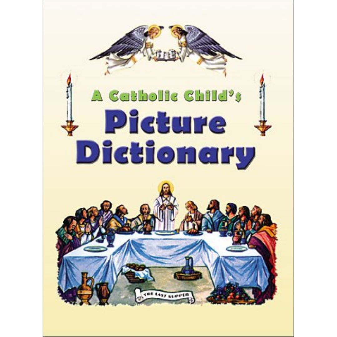 A Catholic Child's Picture Dictionary A-Catholic-Childs-Picture-Dictionary-8299