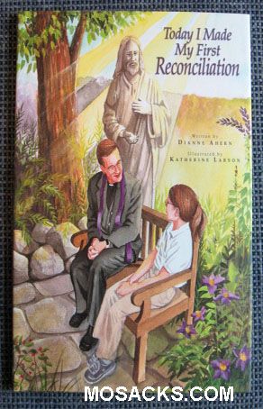 Today I Made My First Reconciliation by Dianne Ahern Today I Made My First Reconciliation by Dianne Ahern