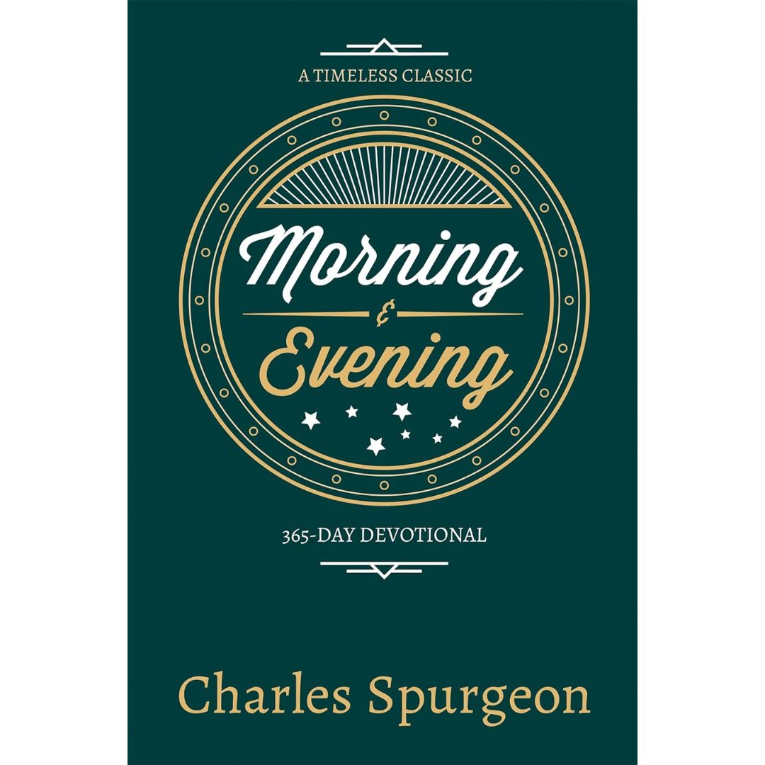 Morning and Evening - Charles Spurgeon - 9780883687499