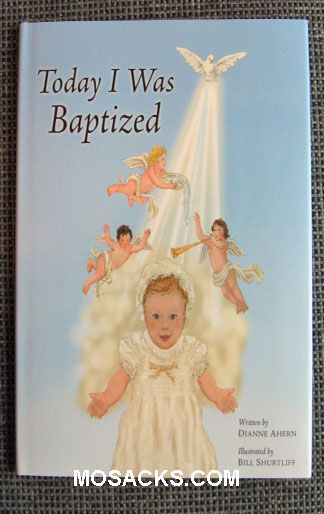 Today I Was Baptized by Dianne Ahern Today I Was Baptized by Dianne Ahern