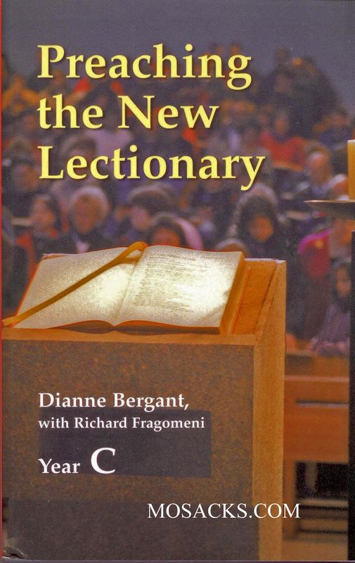 Preaching The New Lectionary: Year C