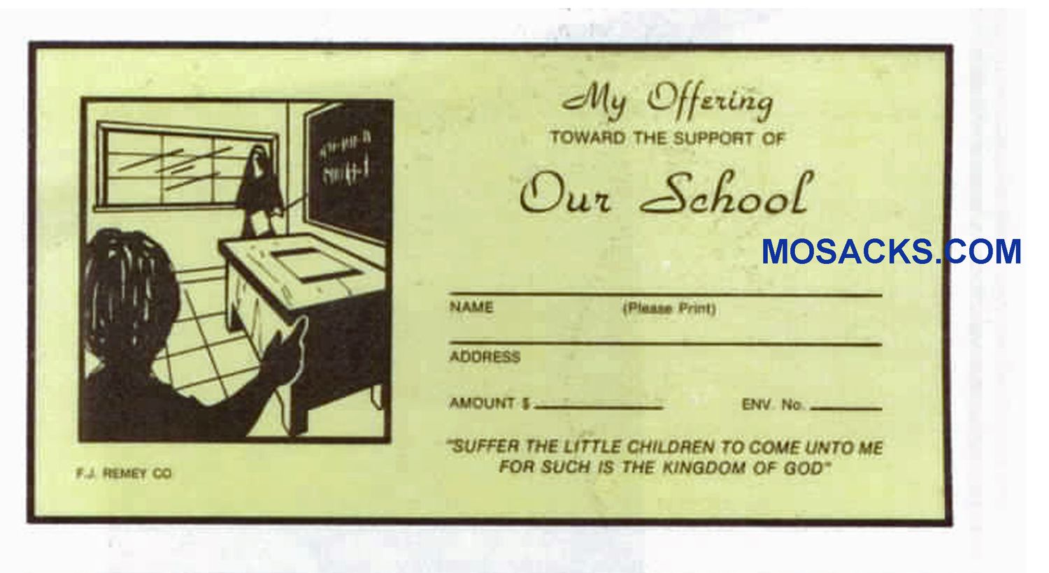 My Offering Toward the Support of Our School - Offering Envelope 6-1/4 x 3-1/8 #304-374