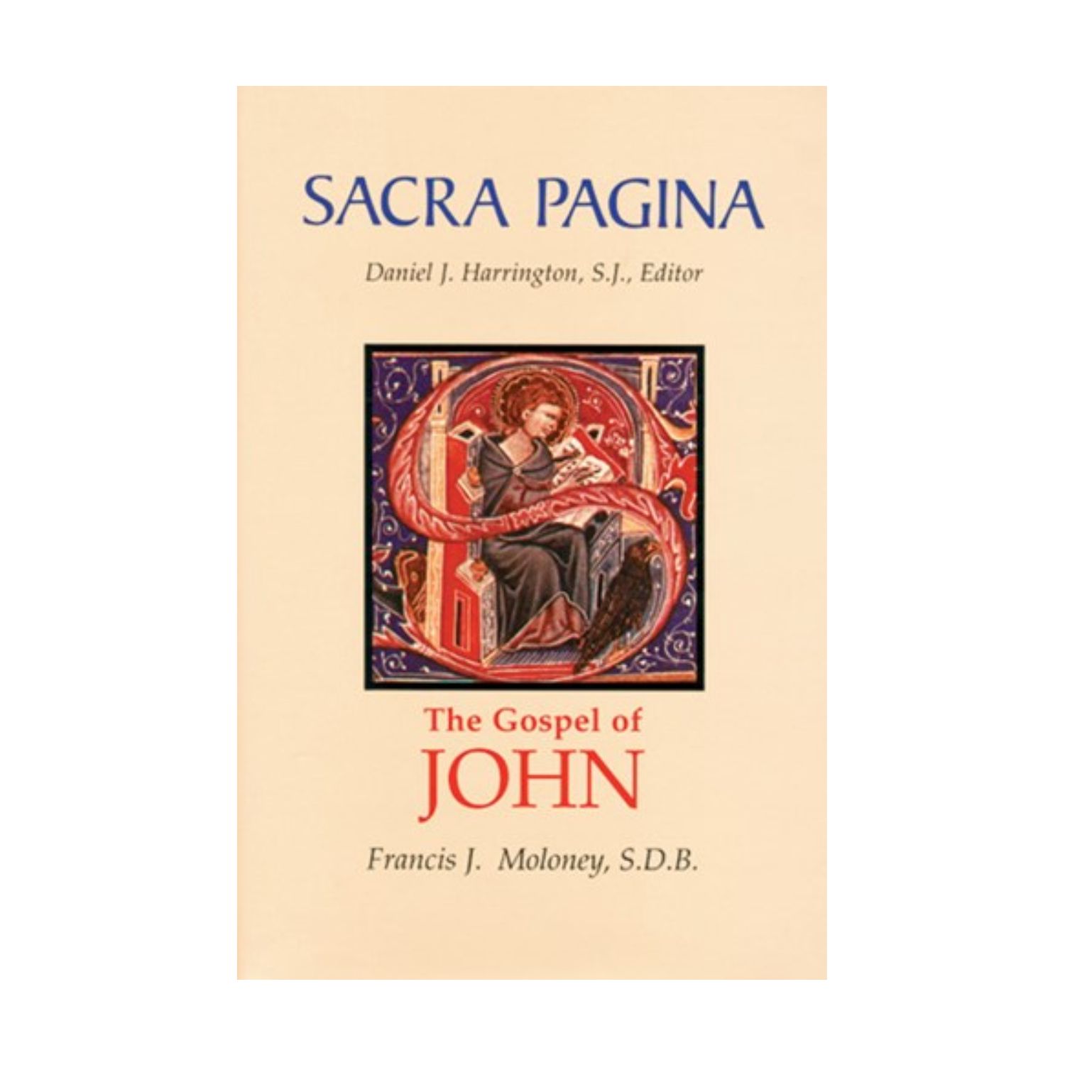 Sacra Pagina: The Gospel of John