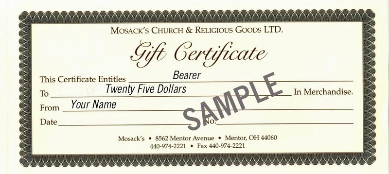 MOSACK'S $25 Gift Certificate