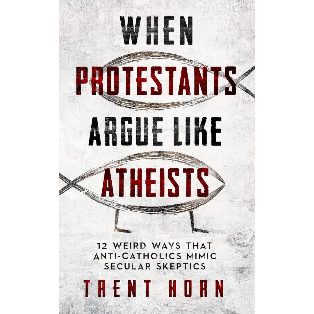 When-Protestants-Argue-Like-Atheists-9781683573135
