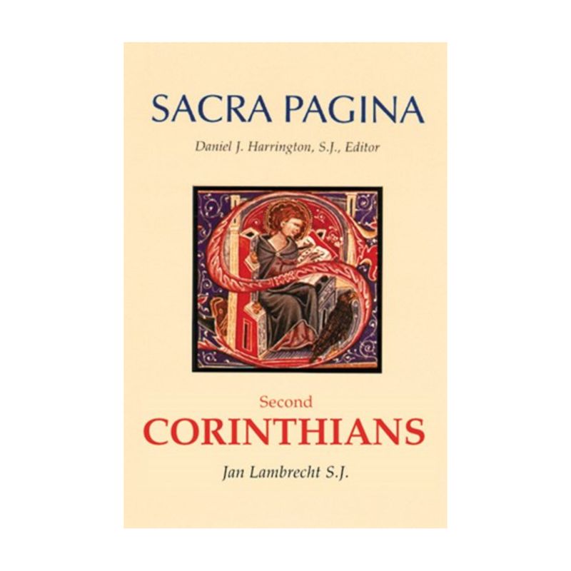 Sacra Pagina: Second Corinthians Bible Commentary