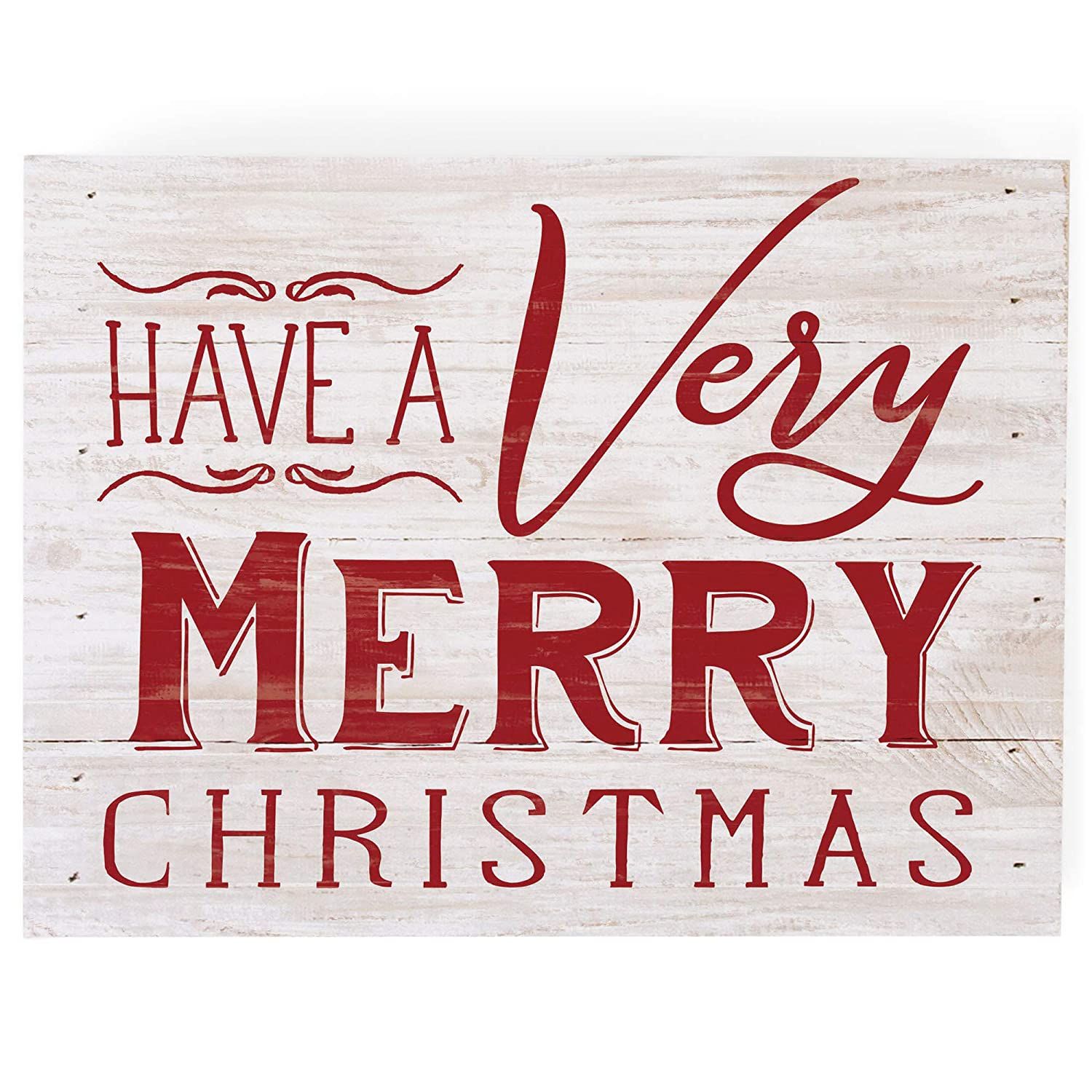 Have a Very Merry Christmas Wooden Art