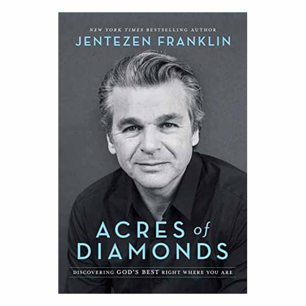 "Acres of Diamonds" by Jentezen Franklin-9780800798673