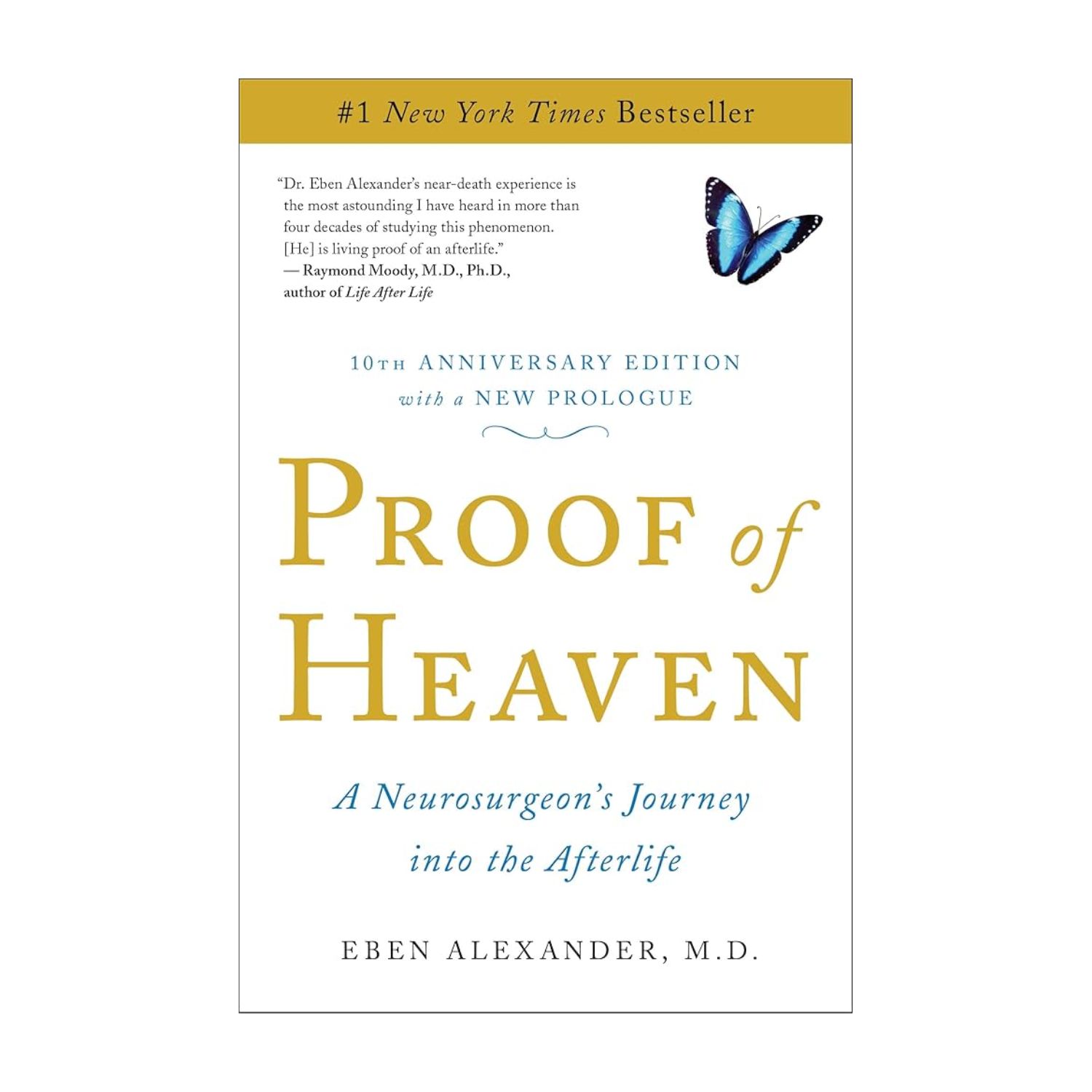 Proof Of Heaven by Eben Alexander, M.D. 108-9781451695199