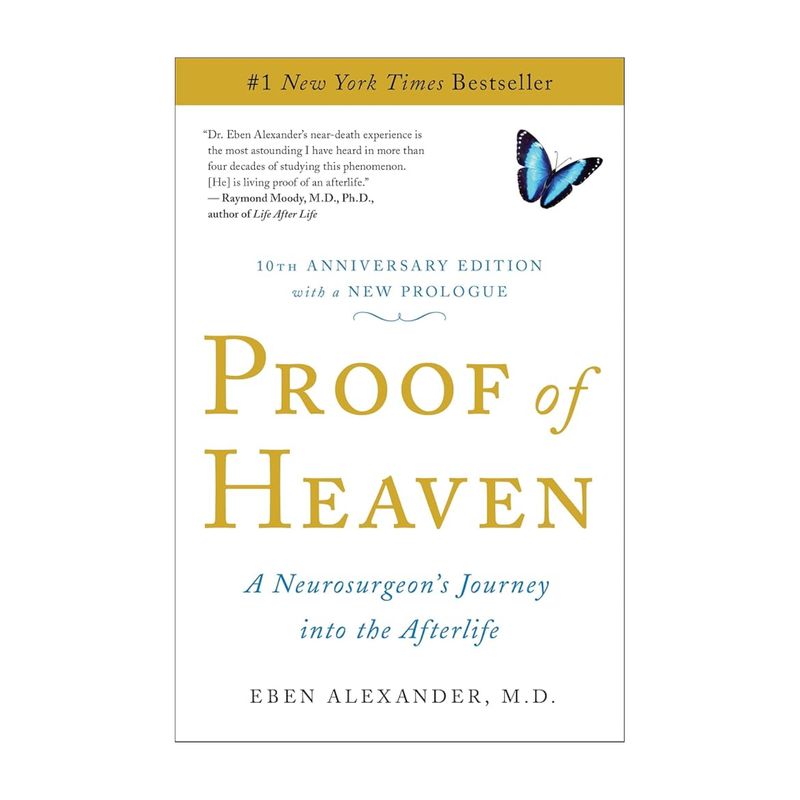 Proof Of Heaven by Eben Alexander, M.D. 108-9781451695199