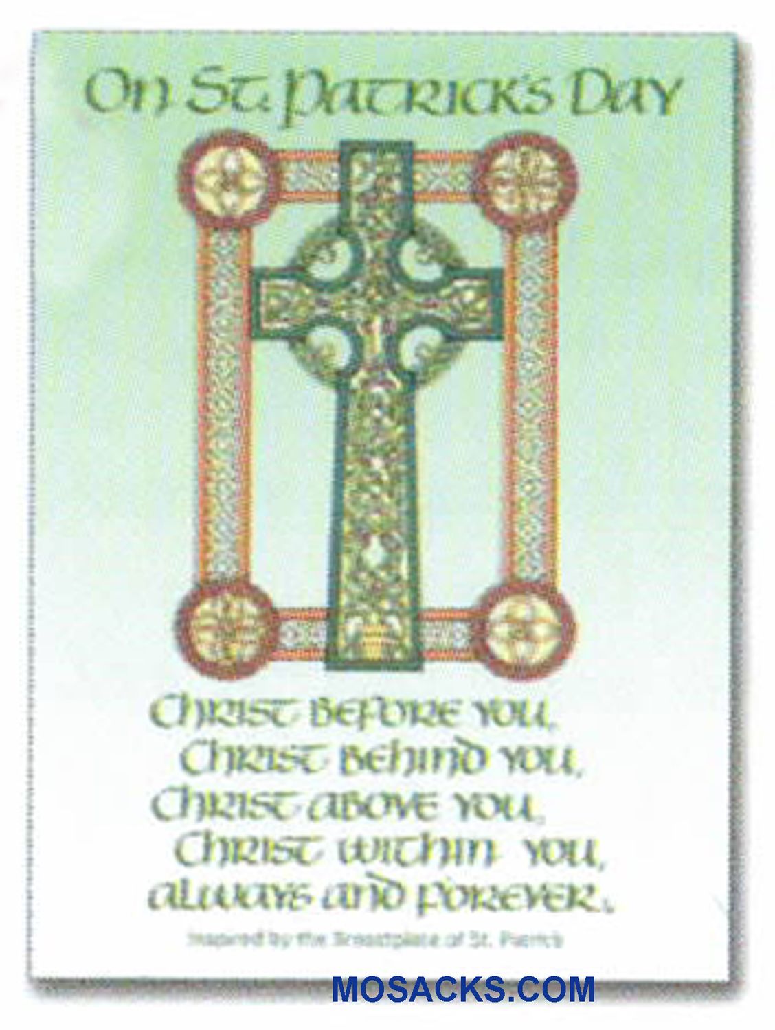 On Saint Patrick's Day Christ Before You...Greeting Card Saint Patrick's Day Greeting Card WCA8156: On Saint Patrick's Day Christ Before You Christ Behin…