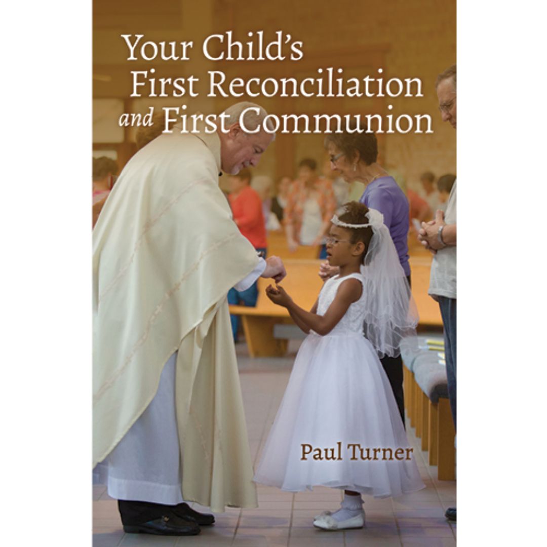 Your ChildÔøΩ' First Reconciliation and First Communion Your-Childs-First-Reconciliation-and-First-Communion-CHRC