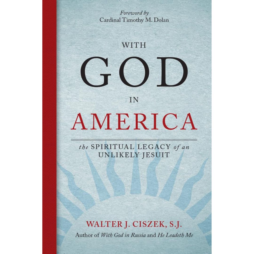 With God in America - Walter J. Ciszek S.J. - 9780829444544