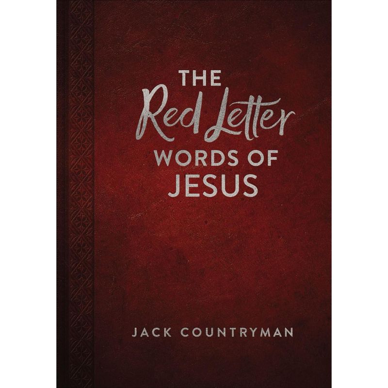 The Red Letter Words of Jesus by Jack Countryman - 9780718096991