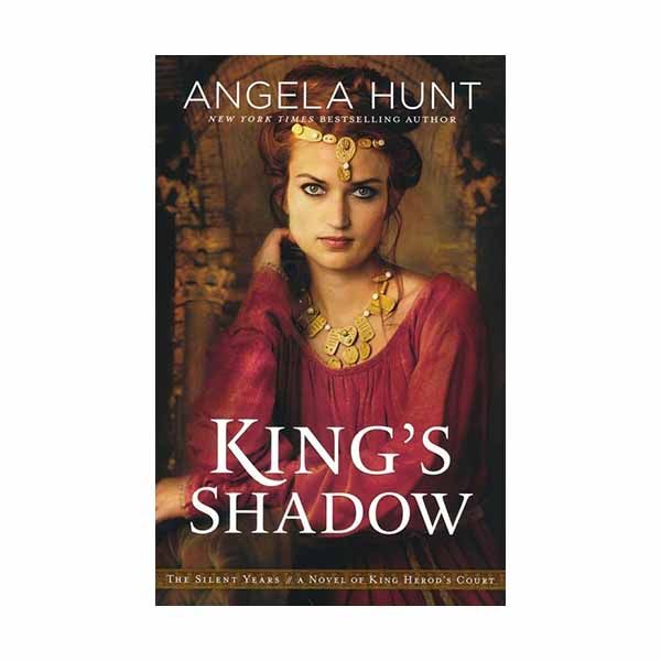 King's Shadow "King's Shadow" by Angela Hunt - 9780764233364