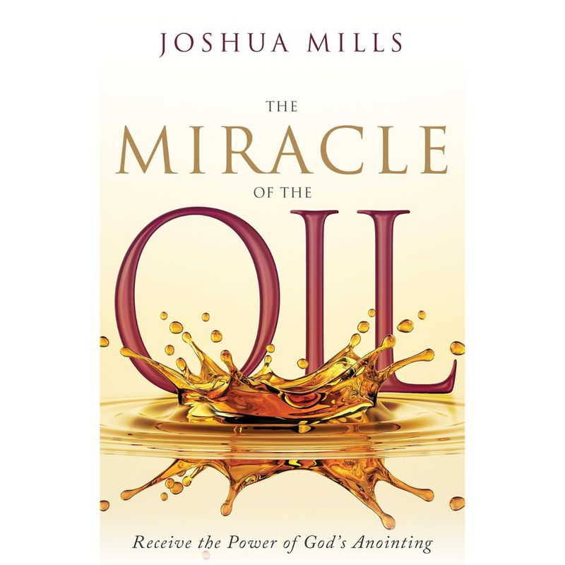 The Miracle of the Oil 9781641239189