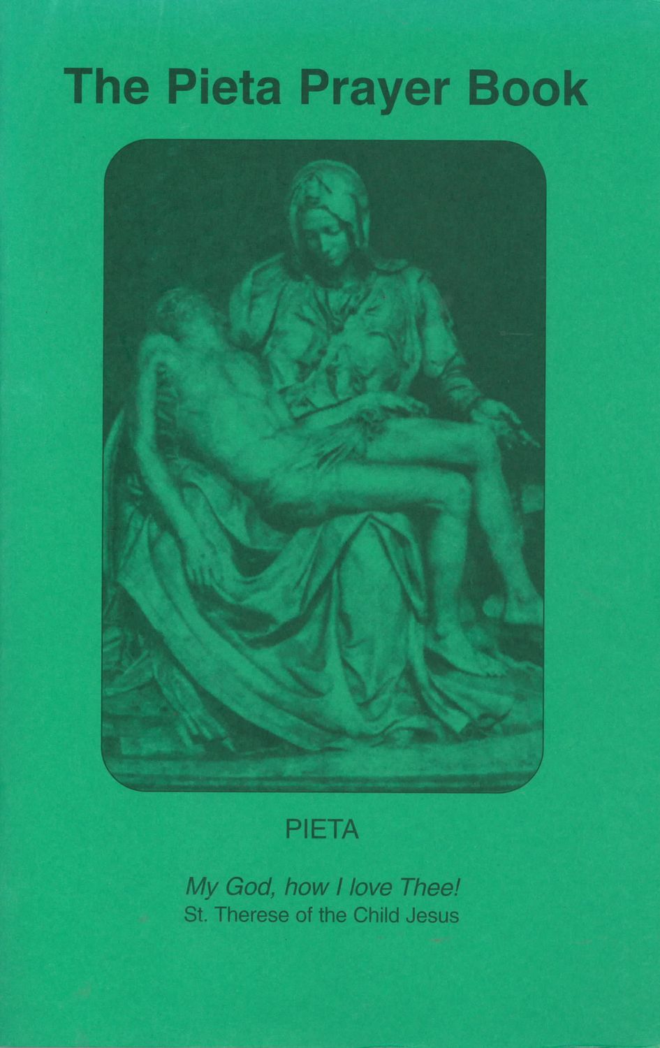 Pieta Prayer book (largeprint) from Miraculous Lady Of Roses MLOR-LLC
