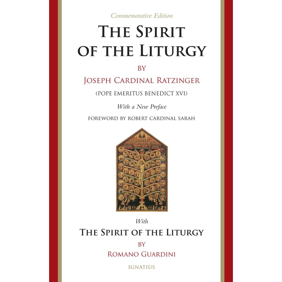 The-Spirit-of-the-Liturgy-Commemorative-Edition-9781621644293