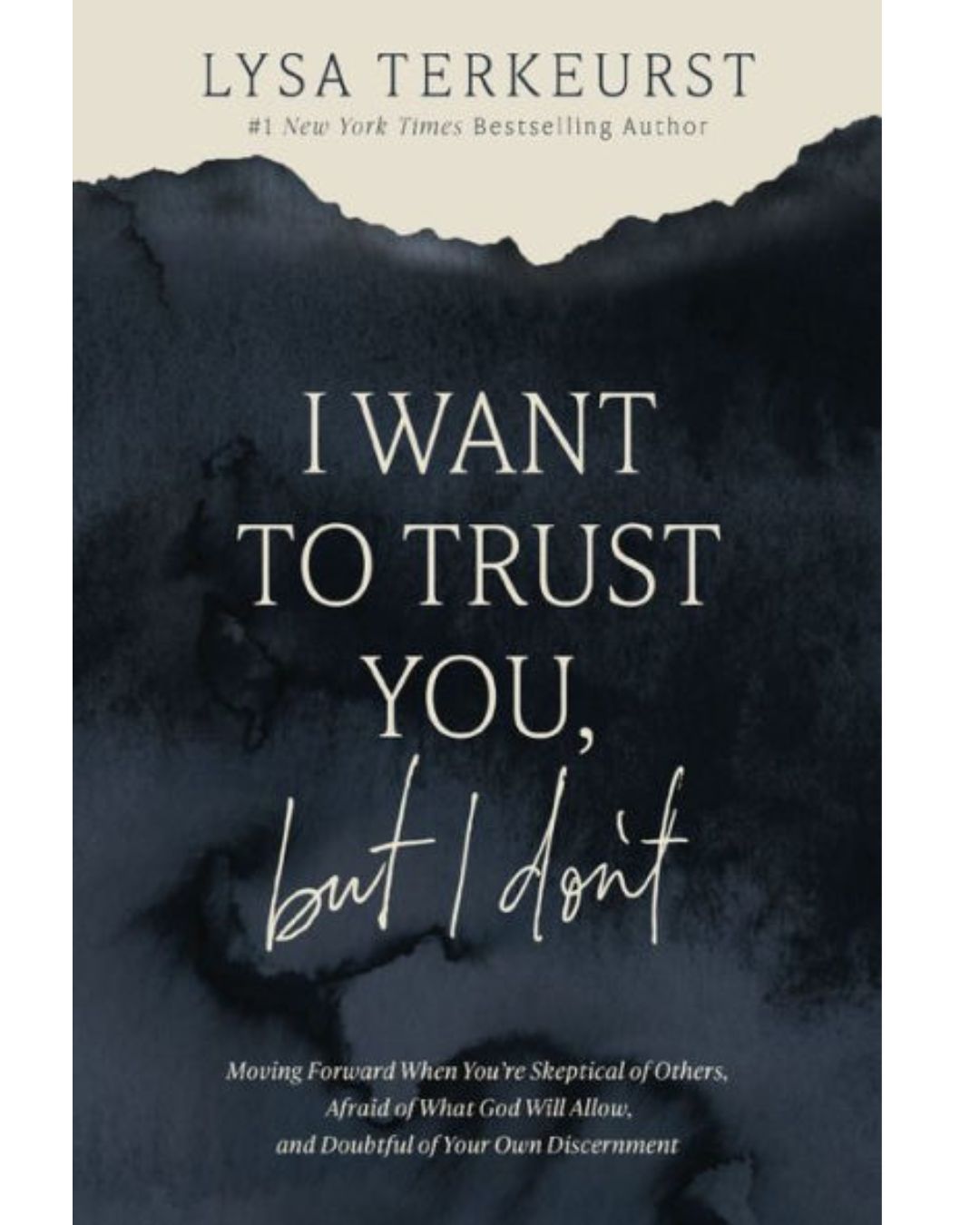 I Want to Trust You but I Dont 9781400211821