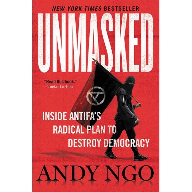 Unmasked "Unmasked" by Andy Ngo - 9781546059585