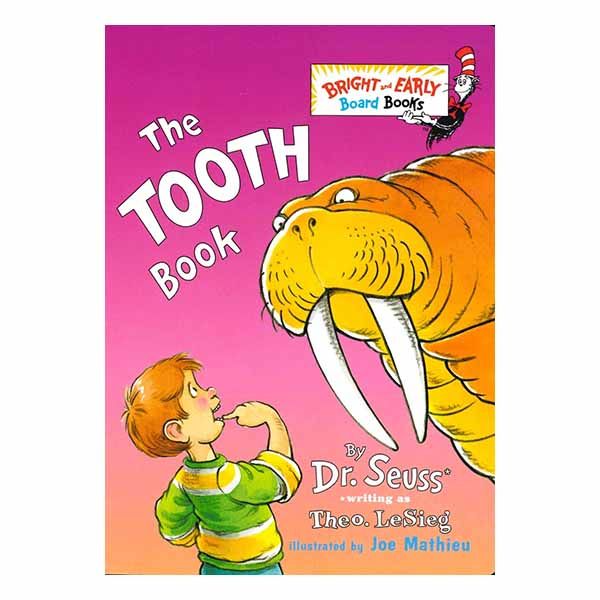 The Tooth Book by Dr. Seuss "The Tooth Book" by Dr. Seuss - 9780375824920