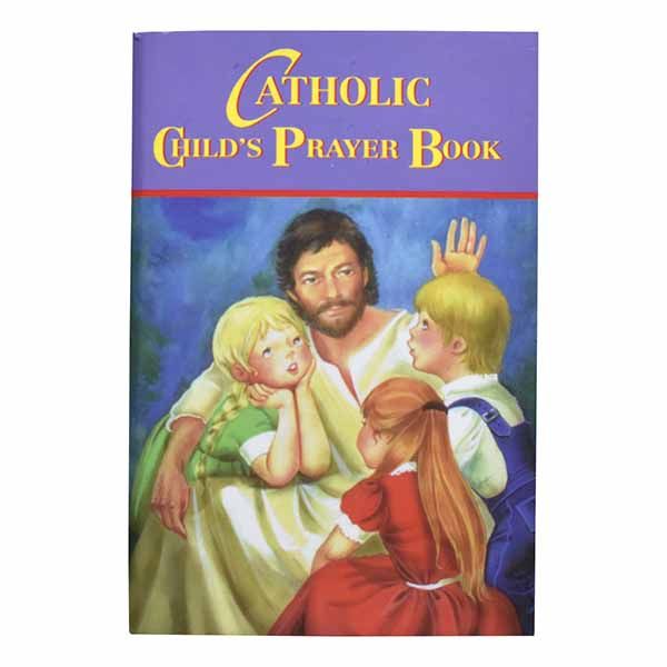 Catholic Child's Prayer Book Catholic Child's Prayer Book - 9780899420646