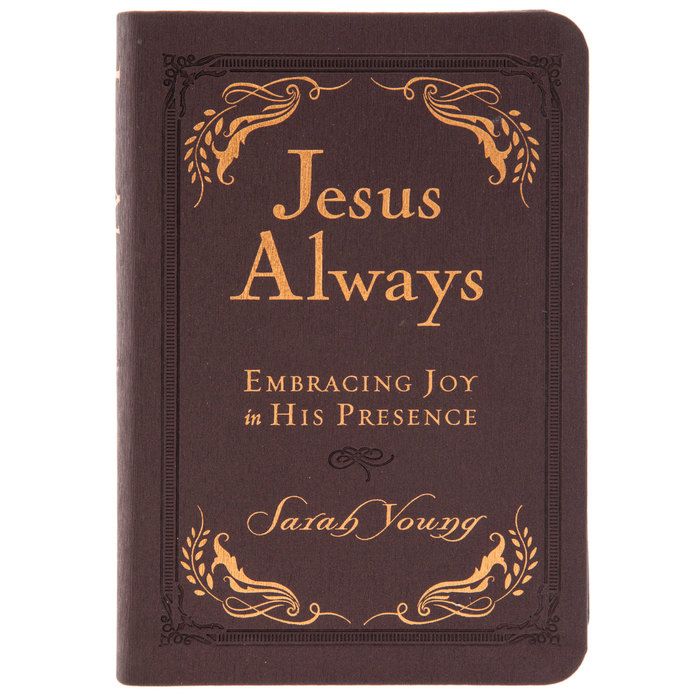 Jesus Always by Sarah Young 108-9781400310579